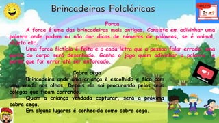 Brincadeiras Folclóricas II